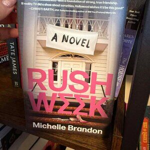 Rush Week by Michelle Brandon